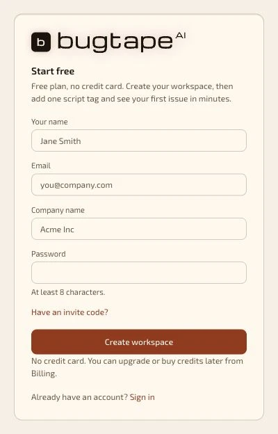 The real BugTape signup form: name, email, company name and password